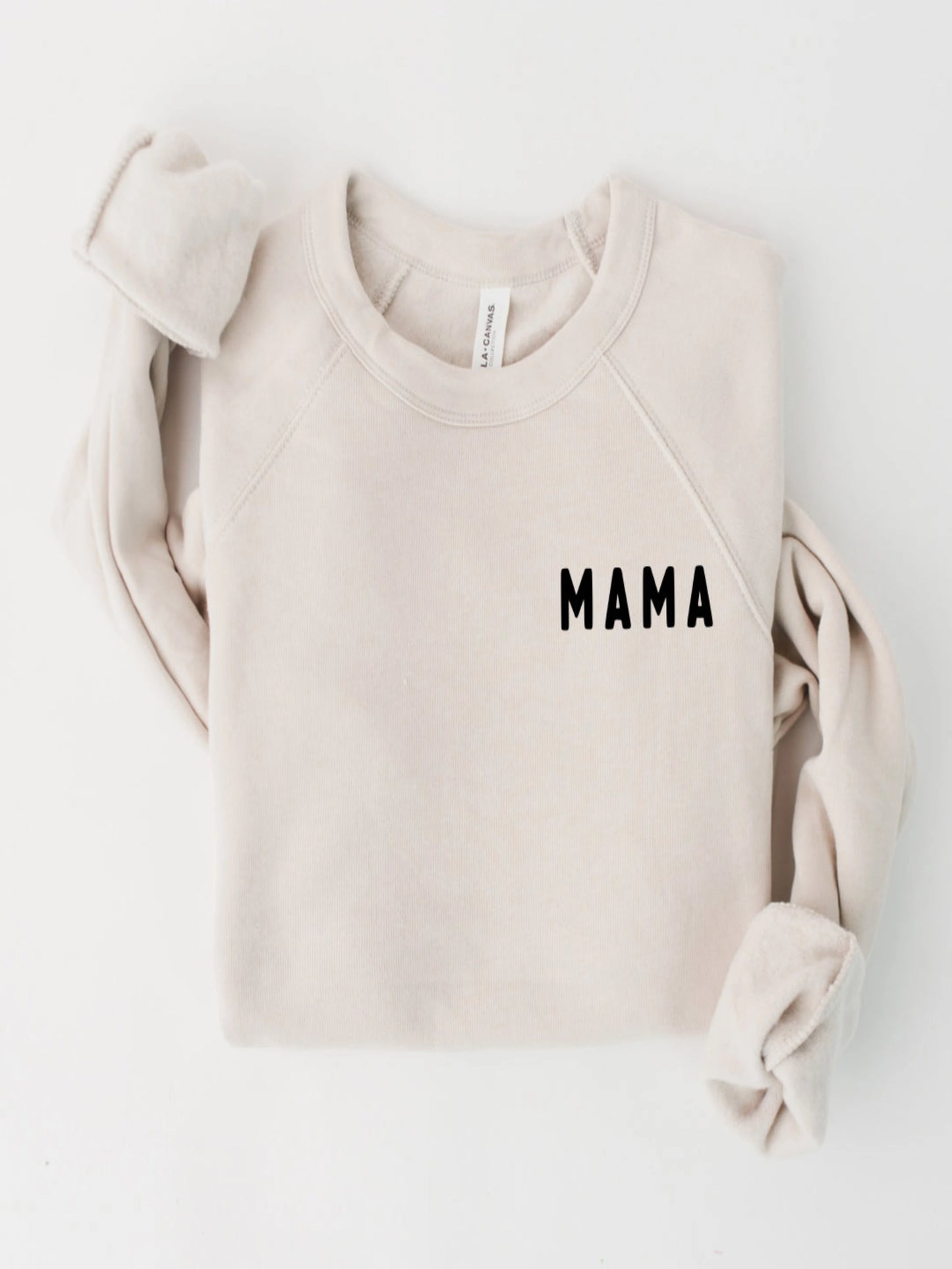 MAMA Sweatshirt